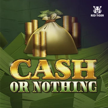 Redtiger : Cash Or Nothing - SPINBET123