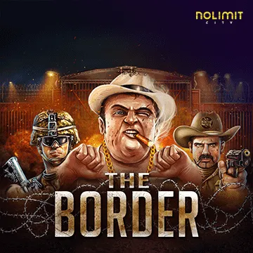 NolimitCity : The Border - SPINBET123